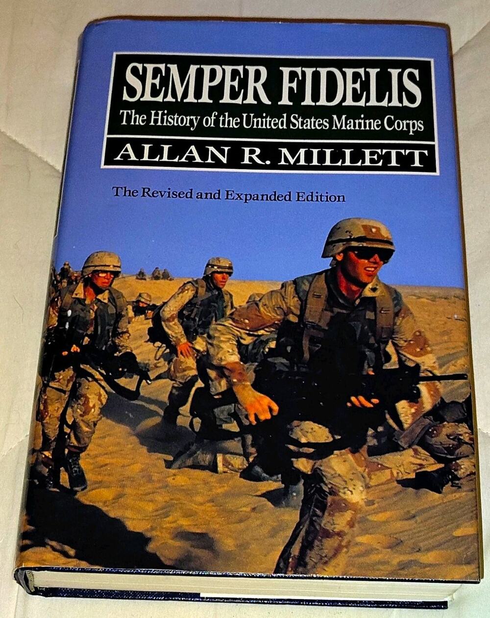 Semper Fidelis History of the US Marine Corps Hardcover Multi Person Signed